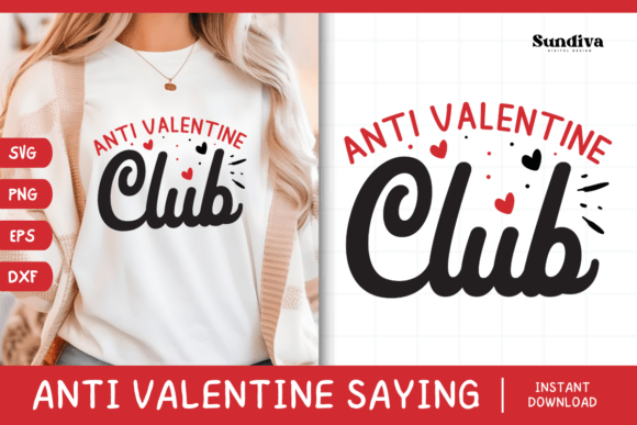 Anti Valentine SVG for Crafts and Graphics