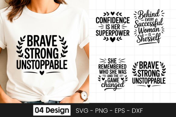 Brave Strong Unstoppable Women Quote Graphics for Crafts