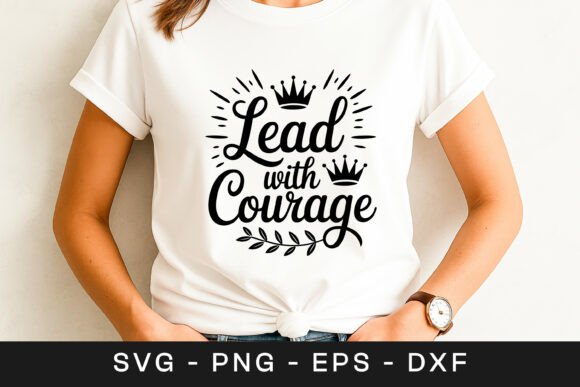 Lead With Courage Graphic for Bold Blog Design