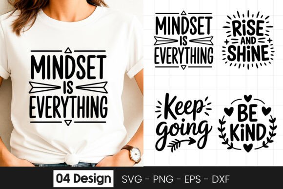 Mindset Is Everything SVG PNG Graphics for Crafts