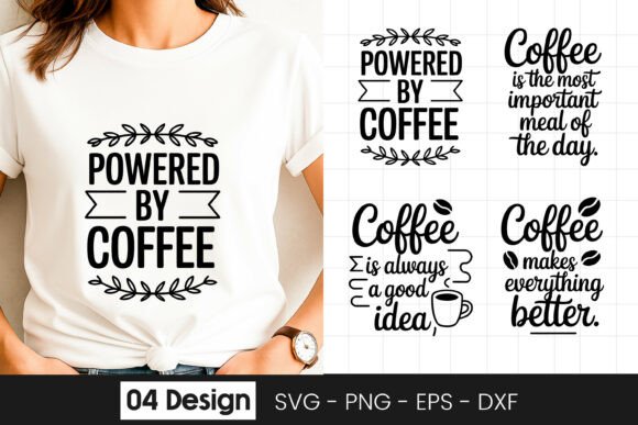 Powered By Coffee Funny Quote Graphics for Crafts