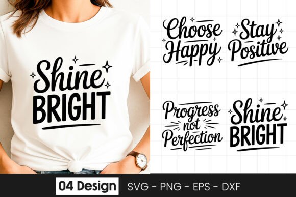 Shine Bright Stay Positive Graphics for Crafts
