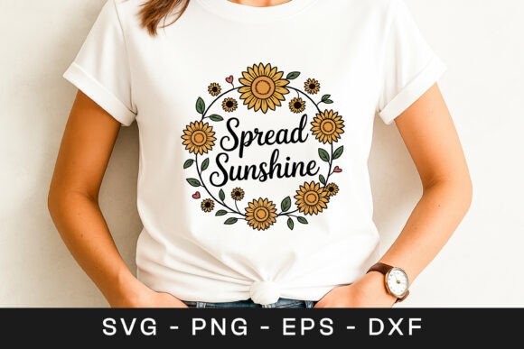 Spread Sunshine Sunflower Quote SVG PNG: Crafts & Graphics Review