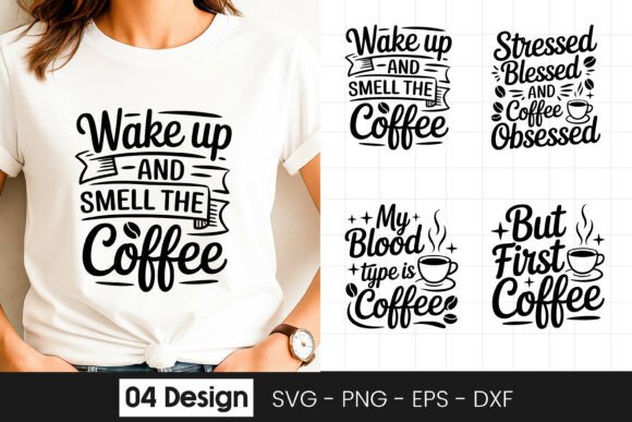 Wake Up Smell Coffee Funny Quote Graphics for Crafts